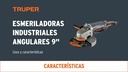 Pulidora Angular TRUPER 2100 W. 16,5 A. 9"