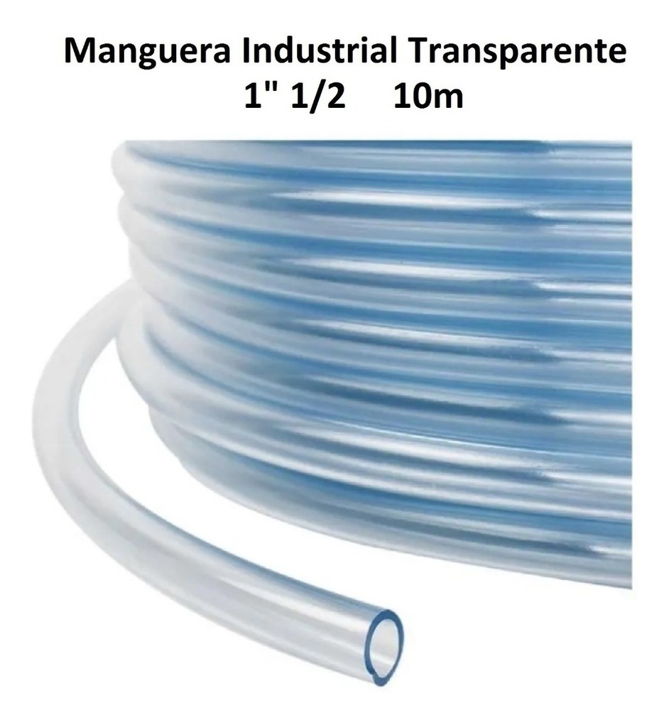 Manguera transparente 1½"